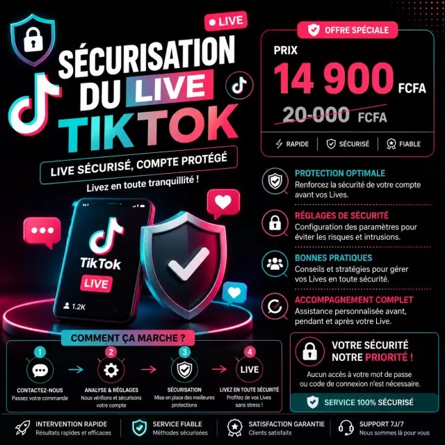 Sécurisation du Live TikTok